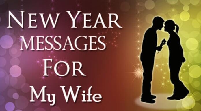 New Year Messages for Wife